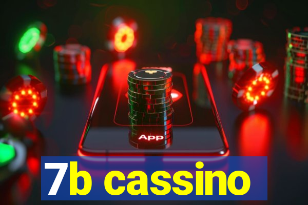 7b cassino